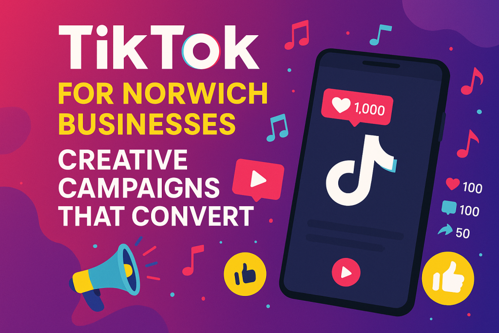 tiktok-norwich-business-campaigns